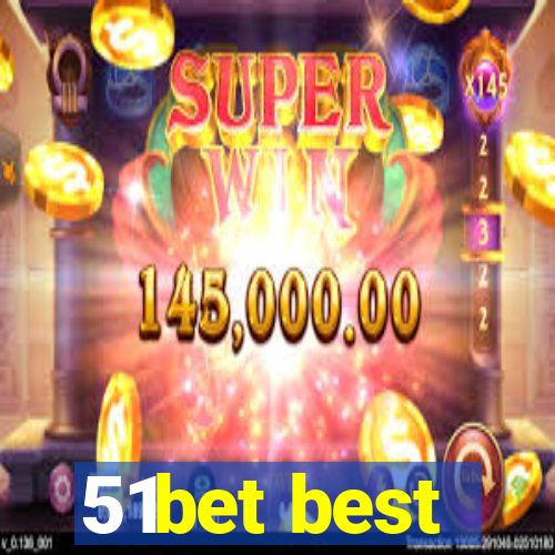 51bet best